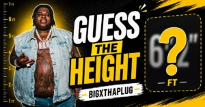 BigXthaPlug Height: How Tall He Really Is, Age, and Bio