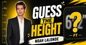 Noah LaLonde Height: How Tall He Really Is, Age, and Bio